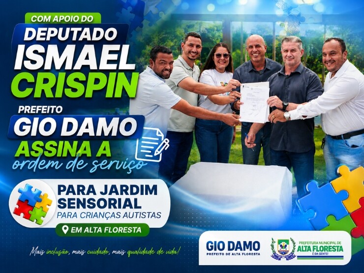 Com apoio do deputado Ismael Crispin, Alta Floresta inicia obra do Jardim Sensorial para crianças autistas