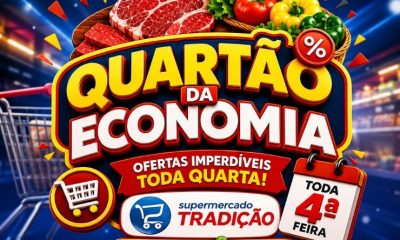 🔥 Quartão da economia é no Supermercado Tradição (8)! 🛒