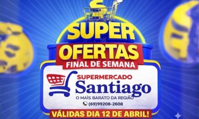 Super Fim de semana de ofertas no Supermercado Santiago, confira!