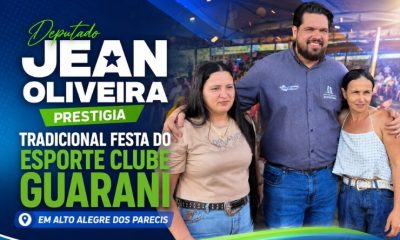 Deputado Jean Oliveira prestigia tradicional festa do Esporte Clube Guarani em Alto Alegre dos Parecis