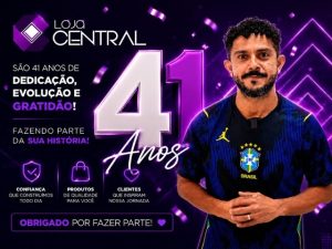 Continua a promoção dos 41 Anos da Loja Central, confira!