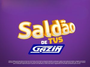 Atenção Alta Floresta, Saldão de Tvs na Gazin, aproveite!